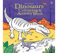 Kirsteen Robson Dinosaurs Colouring & Activity Book Kirsteen Robson Multicolor