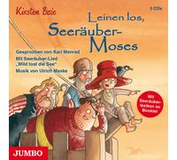 Kirsten Boie – Leinen Los, Seeräuber-Moses – CD