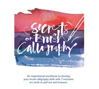 Kirsten Burke's Secrets of Brush Calligraphy