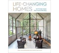 Kirsten Dirksen Nicolas Boullosa Life-Changing Homes (Hardback)