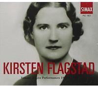 Kirsten Flagstad – Volume 2: Live Performances 1935-1948 – Simax Online