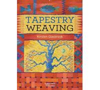 Kirsten Glasbrook - Tapestry Weaving - Paperback - A245z