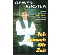 Kirsten,Reiner - Ich Wünsch Dir Zeit [CASSETTE]