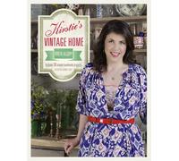 Kirstie's Vintage Home: Includes 30 Simple Handmade Projects