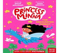 Kirsty Applebaum Princess Minna: The Enchanted Forest Paperback Book Kirsty Applebaum Multicolor