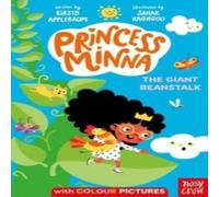 Kirsty Applebaum Princess Minna: The Giant Beanstalk Paperback Book Kirsty Applebaum Multicolor