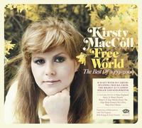 Kirsty MacColl - Kirsty MacColl, Free World: The Best Of Kirsty MacColl 1979-2000