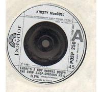 KIRSTY MACCOLL - KIRSTY MACCOLL - THERE'S A GUY WORKS DOWN THE CHIP SHOP - 7 inch vinyl / 45