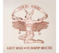Kirsty Mcgee and The Hobopop Collective - Those Old Demons [VINYL]