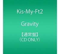Kis-My-Ft2 - Gravity [Japan CD] AVCD-83536