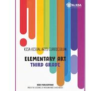 Kisa Visual Arts Curriculum: Grade 3