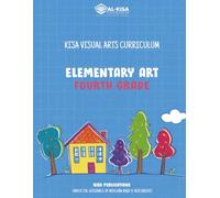 Kisa Visual Arts Curriculum: Grade 4