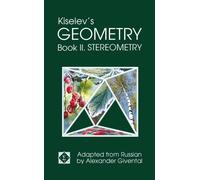 Kiselev's Geometry / Book II. Stereometry Edition: First