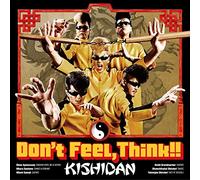 Kishidan - Don't Feel, Think!! [Japan CD] AVCD-83311
