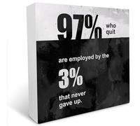 kisoyo 97 Percent Who Quit Are Employed By 3 Percent That Never Gave Up Wood Box Sign Desk Decor,Inspiring Entrepreneur Wooden Plaque Sign Desk Decor for Office Table Shelf Decoration 5x5 Inch