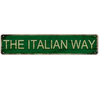 kisoyo Metal Sign The Italian Way Vintage Signs Retro Tin Signs Aluminum Sign for Kitchen Home Garden Wall Bar Cafe Decor 4x16 Inches