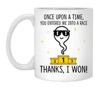 kisoyo Once Upon A Time You Entered Me Into A Race I Won Ceramic Coffee Mug - Funny Dad Ceramic Coffee Mug - 11oz