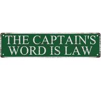 kisoyo Street Sign The Captain'S Word Is Law Tin Sign, 4x16 Inch Vintage Aluminum Sign Man Cave Bar Home Wall Decoration