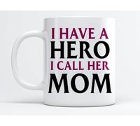 kisoyo Tea Mug Gift for Mother’s Day “I Have a Hero I Call Her MOM Gift for Mom's Birthday (11oz Mug)