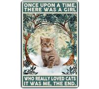 kisoyo Tin Sign Cat Once Upon A Time There Was A Girl Cat Wall Art Cat Lovers Old Fashioned Metal Signs Wall Art Decor Metal Sign Gift For Women Men 8x12 Inch Plaque Tin Sign