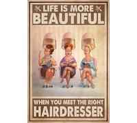 kisoyo Vintage Metal Tin Sign life is beautiful when you meet the right hairdresser poster Novelty Home Wall Sign Plaque Poster Gift 12x16 Inch