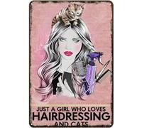 kisoyo Vintage Tin Sign Just A Girl Who Love Hairdressing and Cats Art Sign Home Kitchen Bar Barbershop Cafe Club Cave Wall Decor Metal Sign 8x12 Inch