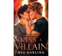 Kiss A Villain: A Dark MM Mafia Romance: 1 (No Mercy Duet)