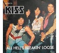 KISS - All hell's breaking loose / Gimme more / 818 108-7