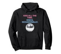Kiss All The Time Disco Occasionally Pullover Hoodie
