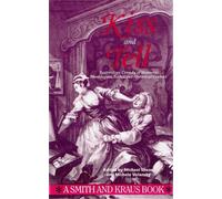 Kiss and Tell: Restoration Comedy of Manners (Monologue Audition Series)