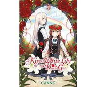 Kiss and White Lily for My Dearest Girl, Vol. 3