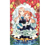 Kiss and White Lily for My Dearest Girl, Vol. 7