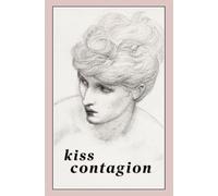 Kiss Contagion: 4 (Cyberpunk 1876)