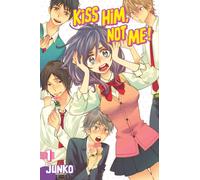 Kiss Him, Not Me 1