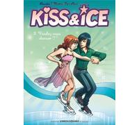 Kiss & Ice, Tome 3 : Voulez-vous danser ? by Claudia Forcelloni (2013-02-20)