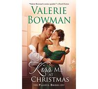 Kiss Me at Christmas (Playful Brides)