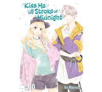 Kiss Me at the Stroke of Midnight 10 – Kodansha Comics – GN