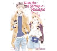 Kiss Me at the Stroke of Midnight 6 (KISS ME AT STROKE OF MIDNIGHT GN)