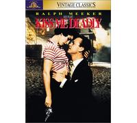 Kiss Me Deadly by Ralph Meeker