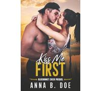 Kiss Me First: A Coming Of Age Sports Romance (Blairwood University)