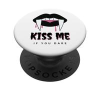 Kiss Me If You Dare Halloween Vampire Fangs PopSockets Adhesive PopGrip