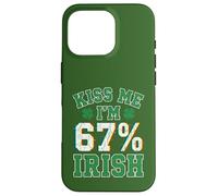 Kiss Me Im 67 Percent Irish Funny Patricks Day Case for iPhone 16 Pro