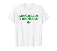 Kiss Me I'm A Redhead Ginger Funny St Patricks Day Irish T-Shirt
