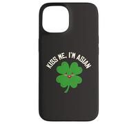 Kiss Me I'm Asian American Funny St. Patrick's Day Asians Case for iPhone 15