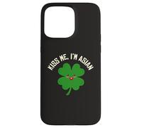 Kiss Me I'm Asian American Funny St. Patrick's Day Asians Case for iPhone 15 Pro Max
