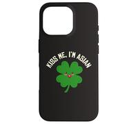 Kiss Me I'm Asian American Funny St. Patrick's Day Asians Case for iPhone 16 Pro