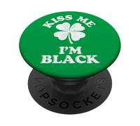Kiss Me I'm Black PopSockets Adhesive PopGrip