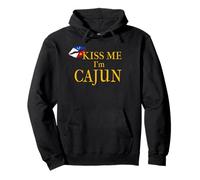 KISS ME I'm CAJUN Arcadian Pullover Hoodie