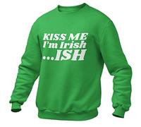 Kiss Me Im Irish.. Ish Funny Sweatshirt Sweater St Patrick Day Drinking Ireland, Medium - Mens, Irish Green