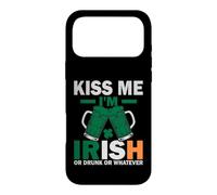 Kiss Me Im Irish Or Drunk Or Whatever | St Patricks Day Case for iPhone 17 Pro Max